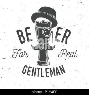 Bière pour du vrai gentleman. Badge de la bière artisanale. Vector illustration. Vintage design pour bar, pub et restaurant d'affaires. Pour les montagnes russes de la bière. Illustration de Vecteur