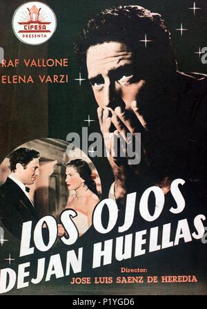 Titre original : LOS OJOS DEJAN HUELLA. Titre en anglais : LOS OJOS DEJAN HUELLA. Directeur de film : JOSE LUIS SAENZ DE HEREDIA. Année : 1952. Credit : CHAPALO FILMS / Album Banque D'Images