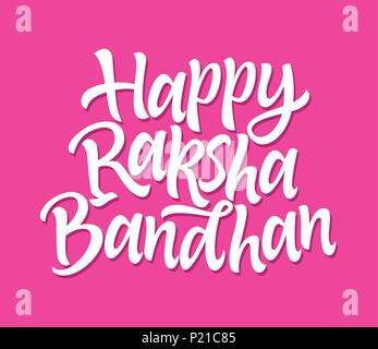 Happy Raksha Bandhan - vector hand drawn pinceau lettrage. Texte blanc sur fond rose. Calligraphie de haute qualité pour l'invitation, d'impression, de l'affiche. C Illustration de Vecteur