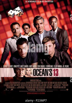 Film Original Titre : OCEAN'S THIRTEEN. Titre en anglais : OCEAN'S THIRTEEN. Film Réalisateur : STEVEN SODERBERGH. Année : 2007. Credit : WARNER BROS. / Album Banque D'Images