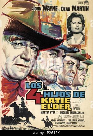 Titre original : LES FILS DE KATIE ELDER. Titre en anglais : LES FILS DE KATIE ELDER. Directeur de film : Henry Hathaway. Année : 1965. Credit : PARAMOUNT PICTURES / Album Banque D'Images