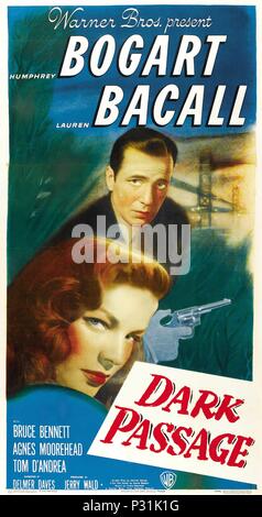Titre original : DARK PASSAGE. Titre en anglais : DARK PASSAGE. Directeur de film : Delmer Daves. Année : 1947. Credit : Warner Brothers / Album Banque D'Images