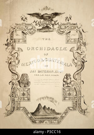 1 Bateman l'Orchidaceae du Mexique et du Guatemala.- page de titre. Banque D'Images
