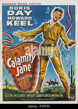 Titre original : Calamity Jane. Titre en anglais : Calamity Jane. Directeur du film : DAVID BUTLER. Année : 1953. Credit : Warner Brothers / Album Banque D'Images