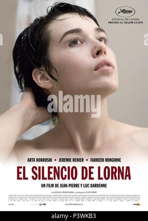 Titre original : LE SILENCE DE LORNA. Titre en anglais : Le Silence de Lorna. Film Réalisateur : Luc DARDENNE ; JEAN-PIERRE DARDENNE. Année : 2008. Credit : SONY Pictures Classics / Album Banque D'Images