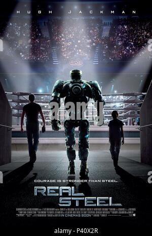 Film Original Title : REAL STEEL. Titre en anglais : REAL STEEL. Directeur de film : SHAWN LEVY. Année : 2011. Credit : Dreamworks SKG / Album Banque D'Images