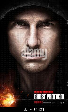 Titre original : MISSION : IMPOSSIBLE - GHOST PROTOCOL. Titre en anglais : MISSION : IMPOSSIBLE - GHOST PROTOCOL. Directeur du film : Brad Bird. Année : 2011. Credit : PARAMOUNT PICTURES / Album Banque D'Images