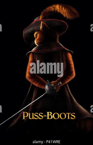 Titre original : Puss in Boots. Titre en anglais : Puss in Boots. Directeur de film : CHRIS MILLER. Année : 2011. Credit : Dreamworks Animation / Album Banque D'Images