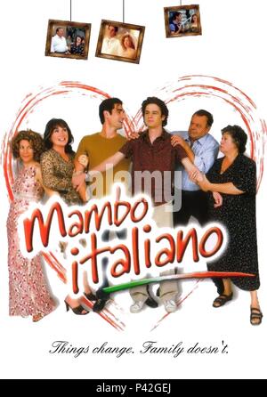 Titre original : Mambo Italiano. Titre en anglais : Mambo Italiano. Directeur de film : EMILE GAUDREAULT. Année : 2003. Credit : CINEMAGINAIRE/EQUINOXE FILMS / Album Banque D'Images