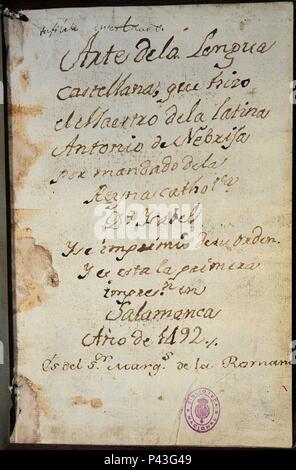 ARTE DE LA LENGUA CASTELLANA - SALAMANCA 1492 - PRIMERA EDICION. Auteur : Antonio Nebrija (1441-1522). Emplacement : BIBLIOTECA NACIONAL-COLECCION, MADRID, ESPAGNE. Banque D'Images