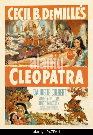 Film Original Titre : Cléopâtre. Titre en anglais : Cléopâtre. Directeur de film : Cecil B. DEMILLE. Année : 1934. Credit : PARAMOUNT PICTURES / Album Banque D'Images