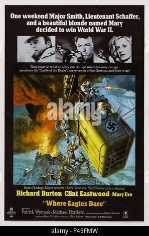 Titre original : Where Eagles Dare. Titre en anglais : Where Eagles Dare. Réalisateur : Brian G. HUTTON. Année : 1968. Credit : M.G.M. / Album Banque D'Images