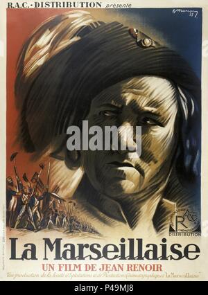 Titre original : LA MARSEILLAISE. Titre en anglais : LA MARSEILLAISE. Film Réalisateur : Jean Renoir. Année : 1938. Credit : SOCIETE DE PROD D'EXPLOITATION DU FILM / Album Banque D'Images