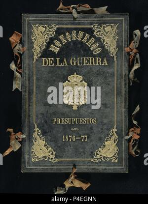 MINISTERIO DE LA GUERRA - PRESUPUESTOS 1876-1877 - CARPETA. Emplacement : CONGRESO DE LOS DIPUTADOS-BIBLIOTECA, MADRID, ESPAGNE. Banque D'Images