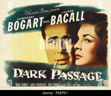 Titre original : DARK PASSAGE. Titre en anglais : DARK PASSAGE. Directeur de film : Delmer Daves. Année : 1947. Credit : Warner Brothers / Album Banque D'Images