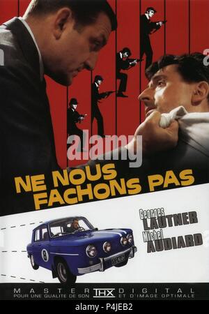 Titre original : NE NOUS FACHONS PAS. Titre en anglais : Il ne faut pas se fâcher. Film Réalisateur : GEORGES LAUTNER. Année : 1966. Credit : GAUMONT / Album Banque D'Images