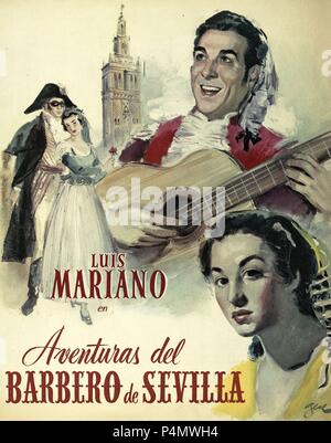 Titre original : Aventuras del BARBERO DE SEVILLA. Titre en anglais : aventurier de Séville, LA. LADISLAO VAJDA : Directeur du film. Année : 1954. Credit : MARS FILMS / Album Banque D'Images