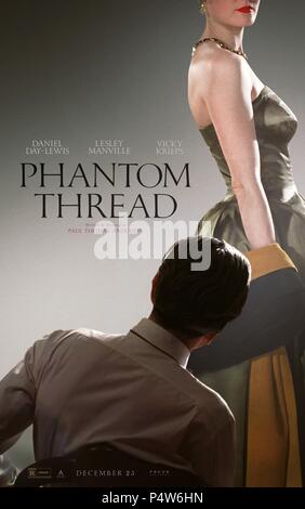 Titre original : PHANTOM THREAD. Titre en anglais : PHANTOM THREAD. Film Réalisateur : Paul Thomas Anderson. Année : 2017. Credit : ANNAPURNA PÌCTURES/FOCUS/GHOULARDI FILM COMPANY / Album Banque D'Images