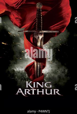 Titre original : KING ARTHUR. Titre en anglais : LE ROI ARTHUR. Réalisateur : Antoine Fuqua. Année : 2004. Credit : Touchstone Pictures / Album Banque D'Images