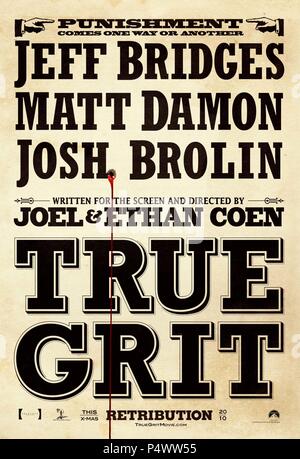 Titre original : True Grit. Titre en anglais : TRUE GRIT. Film Réalisateur : Ethan Coen, Joel Coen. Année : 2010. Credit : PARAMOUNT PICTURES / Album Banque D'Images