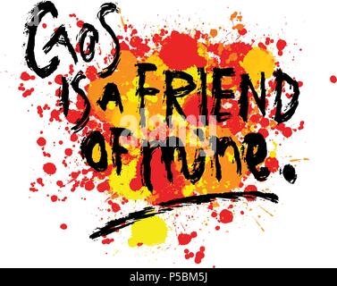 Caos est une mine de frien. Le lettrage sur fond coloré. Hand drawn vector design. Illustration de Vecteur