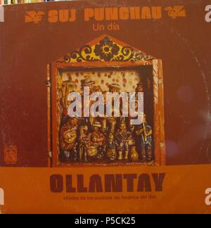 PORTADA DE DISCO - SUJ PUNCHAU - UN DIA - OLLANTAY - Musica de los Pueblos de América del Sur. Auteur : OLLANTAY. Banque D'Images