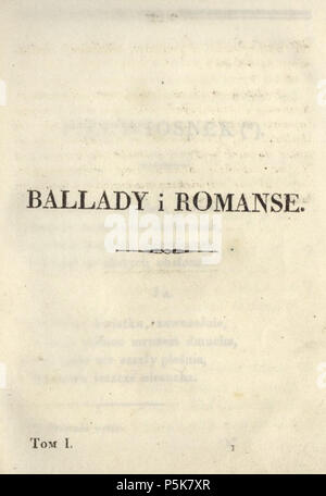 N/A. Anglais : Poèmes de Adam Mickiewicz. C. 1. - Vilnius ; imprimé par Józef Zawadzki, 1822 ; Adam Mickiewicz (1798-1855) Polski : Poezye Adama Mickiewicza. T. 1. - Wilno ; drukiem Józefa Zawadzkiego, 1822 ; Adam Mickiewicz (1798-1855) . 1822. Adam Mickiewicz (1798-1855) Nom de naissance Autres noms : Bernard Adam Mickiewicz Belarusian-Lithuanian Description Professeur, poète, journaliste d'opinion, dramaturge, essayiste et traducteur Date de naissance/décès 24 Décembre 1798 26 novembre 1855 Lieu de naissance/mort Zavosse Istanbul 1818 1855 période de travail de contrôle d'autorité : Q79822:64009368 VIAF J Banque D'Images