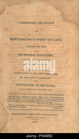 N/A. Anglais : page de titre d'Antoine Louis Claude Destutt, comte de Tracy ; Thomas Jefferson, transl. (1811) d'un commentaire et de l'examen de l'esprit des lois de Montesquieu. Préparé pour la presse dans le manuscrit original, dans les mains de l'éditeur. À qui sont annexés, Observations sur la trente et unième [sic : vingt-neuvième] Livre, à la fin M. [Jean-Antoine-Nicolas de Caritat, marquis de Condorcet Condorcet] : et deux lettres de [Claude Adrien Helvétius], sur le bien-fondé de la même Œuvre, Philadelphie, Pennsylvanie : [Thomas Jefferson] ; imprimé par William Duane. N° 98, rue du marché : OCLC 166602192. Le texte Banque D'Images