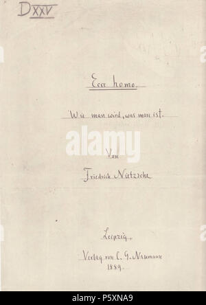 N/A. Anglais : Friedrich Nietzsche, Ecce homo, le couvercle avant du manuscrit. (Détail.) Deutsch : Titelblatt des Manuskripts Friedrich von Nietzsches Ecce homo. (Ausschnitt.) . 1888. Friedrich Nietzsche (1844-1900) Noms alternatifs Friedrich Wilhelm Nietzsche, philosophe allemand Description philosophe et poète Date de naissance/décès 15 Octobre 1844 25 août 1900 Lieu de naissance/décès Röcken Weimar période de travail, lieu de travail du 19e siècle ; Bonn Leipzig ; Bâle ; contrôle de l'autorité de Weimar : Q9358 VIAF:89798474 ISNI:0000 0001 2282 8181 ULAN:500222156 RCAC:n:NLA79021132 35471497 WorldC Banque D'Images