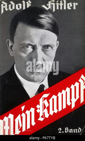 Mein Kampf (prononcé ma ? ?n kampf), 'Mon combat') est un manifeste autobiographique par leader nazi Adolf Hitler, dans lequel il décrit son idéologie politique et plans d'avenir pour l'Allemagne. Banque D'Images