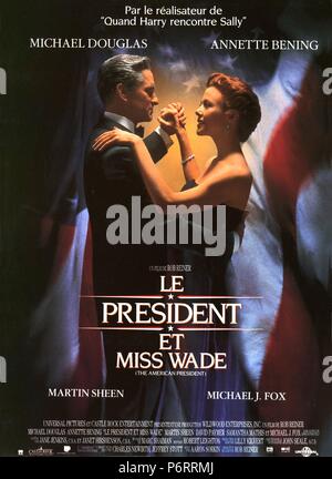 Le Président américain USA Année : 1995 Réalisateur : Rob Reiner Michael Douglas, Annette Bening Poster (Fr) Banque D'Images