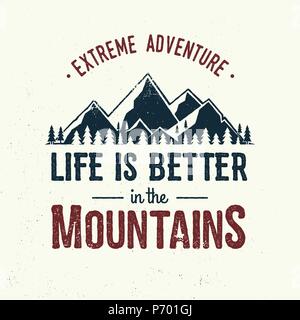 La vie est meilleure dans les montagnes. Les montagnes de typographie citation. Vector illustration. Concept pour chemise ou logo, print, stamp. Illustration de Vecteur