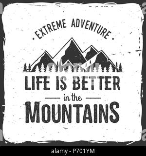 La vie est meilleure dans les montagnes. Les montagnes de typographie citation. Vector illustration. Concept pour chemise ou logo, print, stamp. Illustration de Vecteur