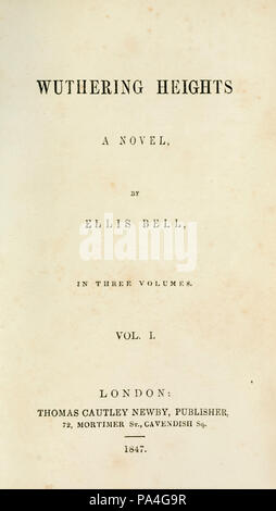 Page de titre à partir de 1847 première édition de "Hurlevent" d'Emily Brontë (1818-1848) publié sous son pseudonyme Ellis Bell par éditeur Thomas Cautley Newby, Londres. Voir plus d'informations ci-dessous. Banque D'Images