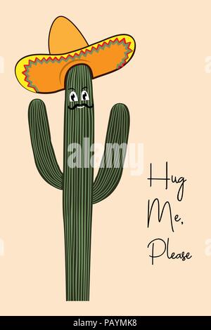 Saguaro cactus souriant avec drôle d'impression dans le vector. Hug me please texte. Cactus en sombrero Illustration de Vecteur