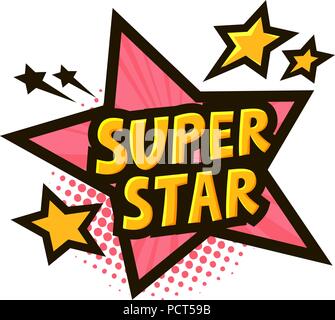 Super Star, une bannière ou un autocollant. Vector illustration dans le style pop art bande dessinée Illustration de Vecteur