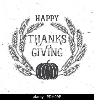 Joyeux Thanksgiving. Badge rétro de grâce. Concept pour chemise ou logo, print, stamp, patch. Citrouille et épis de blé. Vector illustration. Illustration de Vecteur