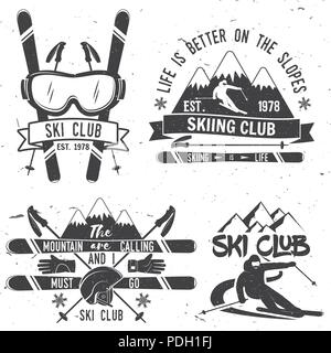 Ski Club concept. Ski Club vecteur retro badge. Concept pour chemise, imprimer, sceau ou cachet. Les montagnes sont l'appel et je doit aller au slogan. Typographie design- Illustration de Vecteur