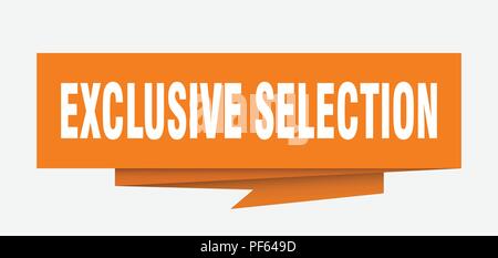 Sélection exclusive signe. sélection exclusive origami papier bulle. sélection exclusive tag. sélection exclusive banner Illustration de Vecteur
