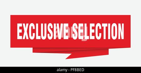 Sélection exclusive signe. sélection exclusive origami papier bulle. sélection exclusive tag. sélection exclusive banner Illustration de Vecteur