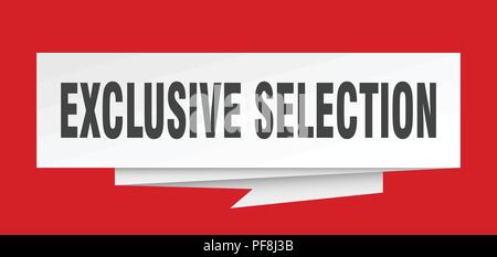 Sélection exclusive signe. sélection exclusive origami papier bulle. sélection exclusive tag. sélection exclusive banner Illustration de Vecteur