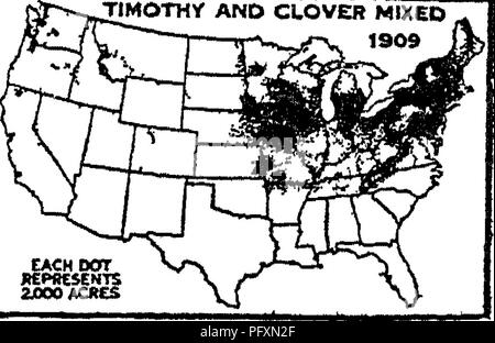 . La productivité des sols ; les éléments fondamentaux de la réussite de la gestion des sols et à la rentabilité de la production agricole. Les sols. JACMOOT ZMOACRC^ jnMOTHY ET CLOVER 1909 mixte. Chaque point DEPflCSENTS 2J0O0ACKeS Fig 170 et la superficie de la luzerne. Fig 171 Timotiiy^- et trèfle mélangé. L'importance des légumineuses et leur adaptation sont : trèfle rouge moyen-^pour utilisation générale pour le foin et le pâturage. Pousse mieux dans les sols bien fournis avec la chaux. Trèfle Alsike adapté à des terres basses et pour les sols acides. Trèfle mammouth-^meilleur pour les sols sablonneux et de fumure verte. Pousse mieux dans les sols non acides. La luzerne-^pousse mieux dans les hautes terres riches et bien drainé, wel Banque D'Images