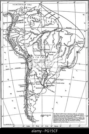 . Grâce à la nature sauvage du Brésil. Roosevelt-Rondon expédition scientifique (1913-1914) ; Zoologie. Carte montrant l'ensemble de voyage d'Amérique du Sud du Colonel Roosevelt et les membres de l'expédition. Veuillez noter que ces images sont extraites de la page numérisée des images qui peuvent avoir été retouchées numériquement pour plus de lisibilité - coloration et l'aspect de ces illustrations ne peut pas parfaitement ressembler à l'œuvre originale.. Roosevelt, Théodore, 1858-1919. New York, C. Scribner's Sons Banque D'Images