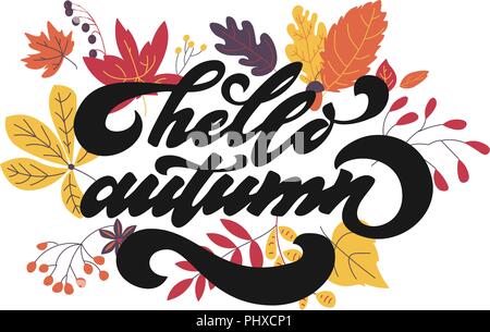 Bonjour l'automne. Calligraphie dessiné à la main et pinceau lettrage. design pour maison de vacances Carte de vœux et invitation des vacances d'automne saison noir sur blanc. Illustration de Vecteur