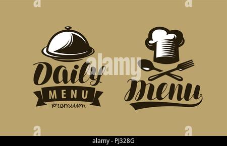 Menu du jour logo ou label. Symbole de restaurant ou un café. Vecteur de lettrage Illustration de Vecteur