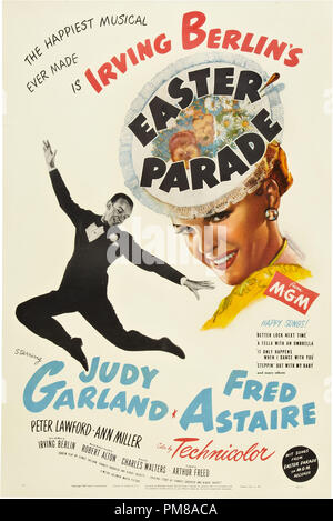 Publicité Studio : 'Easter Parade, 1948 Metro-Goldwyn-Mayer Poster Judy Garland, Fred Astaire référence #  31780 662 Banque D'Images