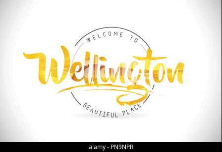 Mot de bienvenue de Wellington avec texte et police manuscrite Texture or vecteur Illustration Design. Illustration de Vecteur