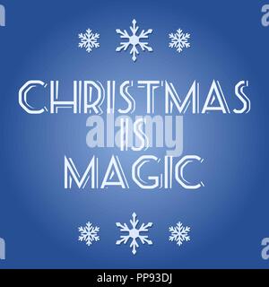 Noël, c'est Magic - carte postale avec des flocons de neige. Illustration de Vecteur