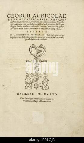 Page de titre, Georgii Agricolae : De re metallica libri XII. Quibus officia, instrumenta, machinae, ac omnia deni Banque D'Images