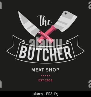 Logo de la viande de boucherie boutique avec Cleaver et couteaux des Chefs, texte le boucher, boucherie. Modèle pour le logo de la viande - boutique, marché, restaurant ou la conception graphique. Vector Illustration Illustration de Vecteur